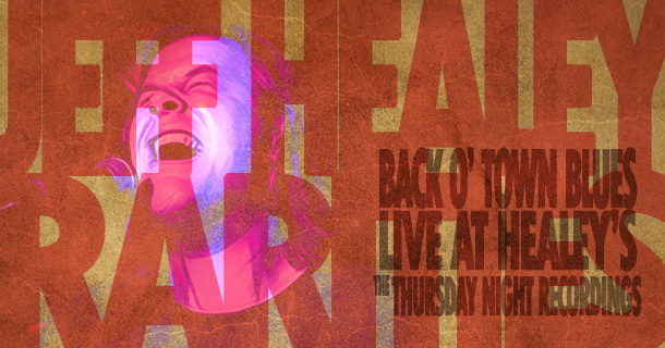 Rarities – Back O’ Town Blues