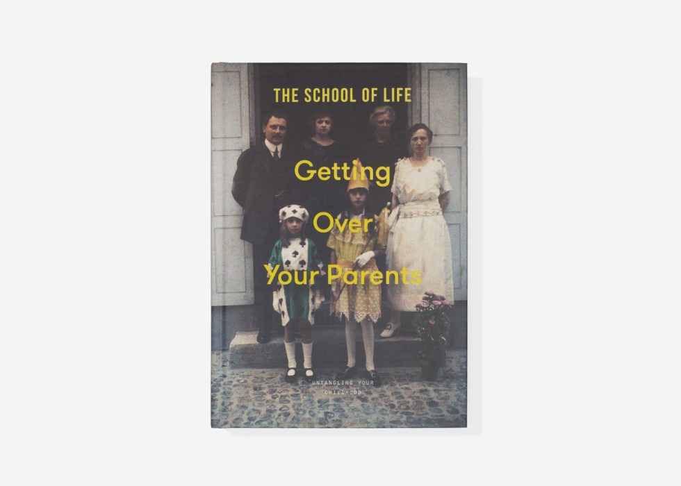 Getting Over Your Parents book